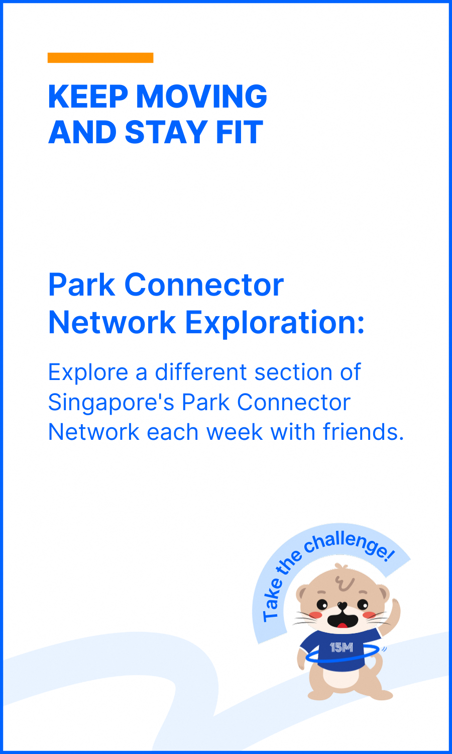 15M_Health_Challenges_Explore_Park_Connector