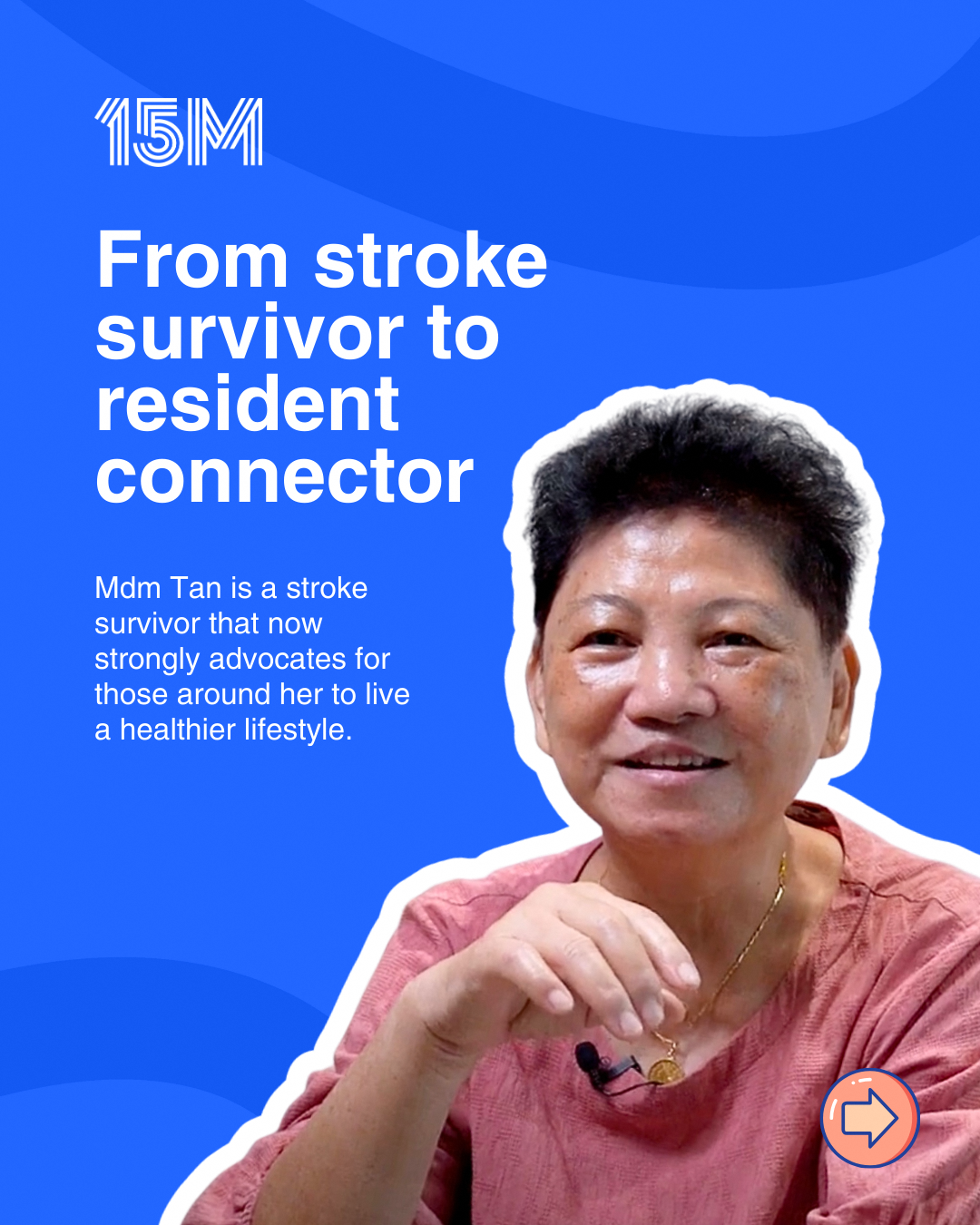 15M social movement mdm tan from stroke survivor to resident connector story 1